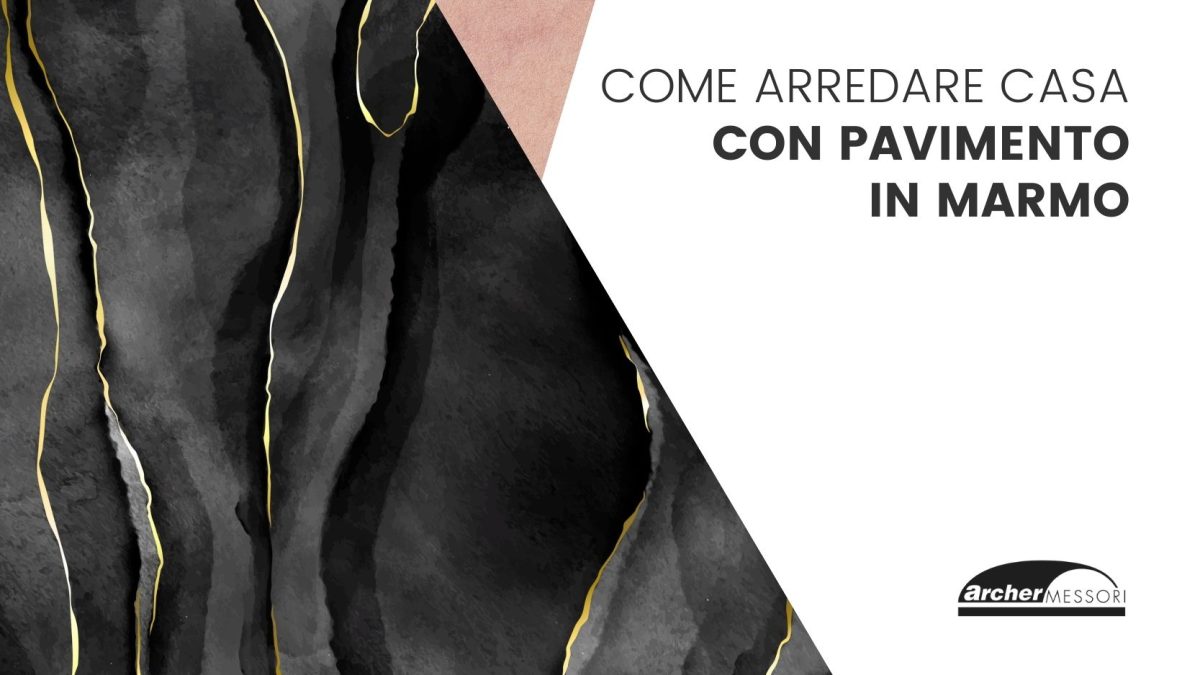 come arredare casa pavimento in marmo